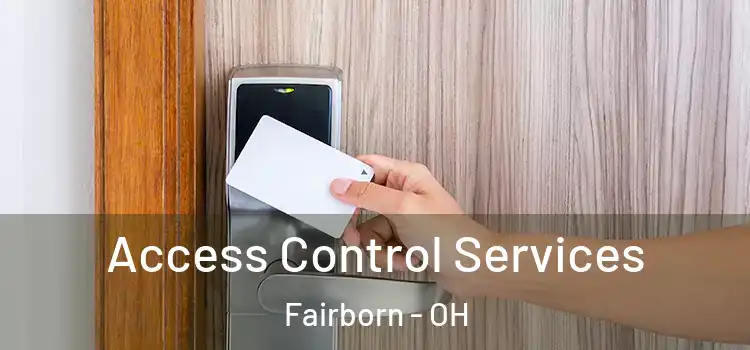  Access Control Services Fairborn - OH