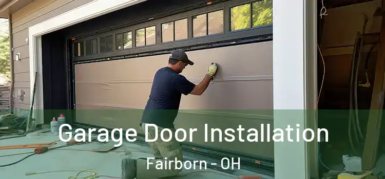  Garage Door Installation Fairborn - OH
