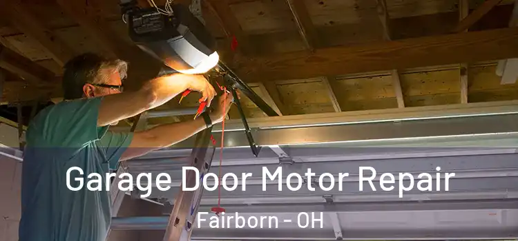  Garage Door Motor Repair Fairborn - OH