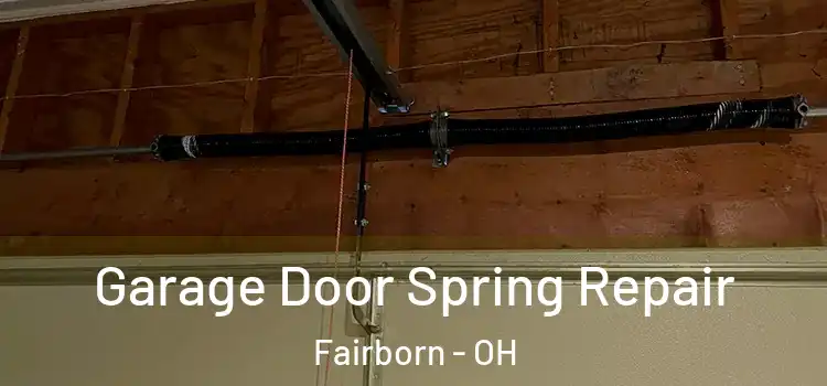  Garage Door Spring Repair Fairborn - OH
